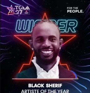 Black Sherif Wins TGMA Artiste of the Year for the Second Time